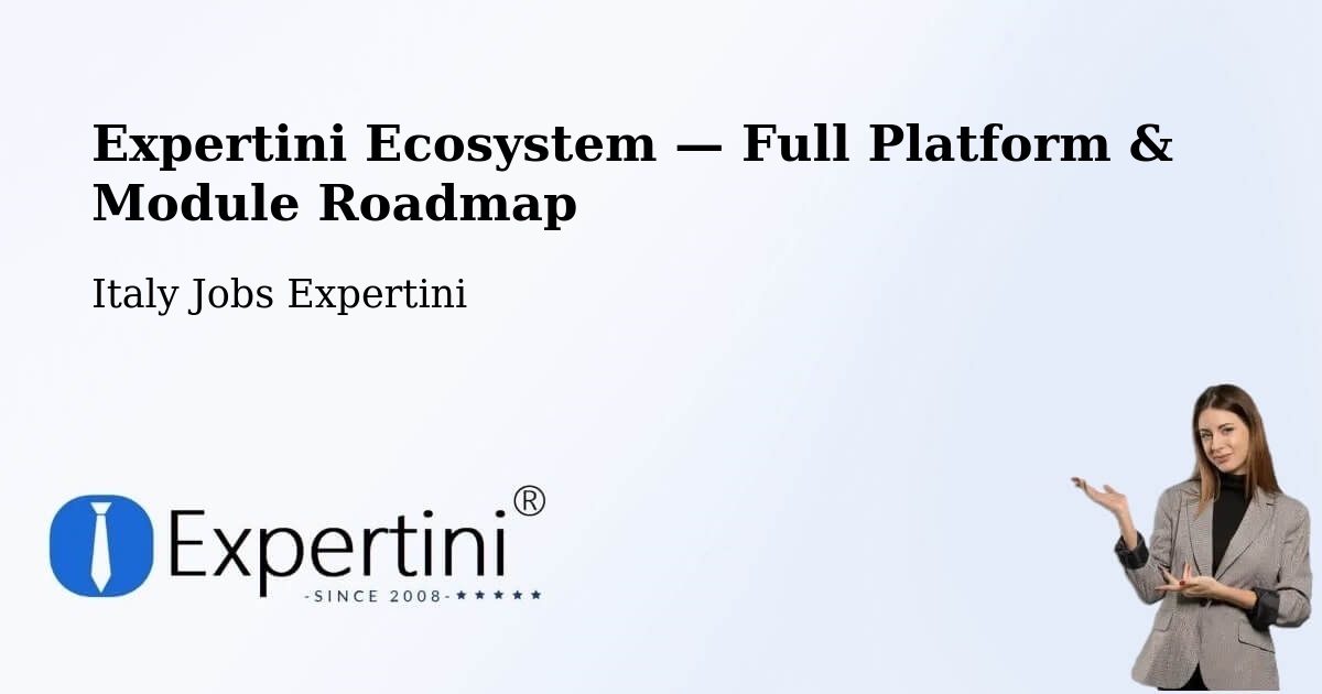 Expertini Ecosystem — Full Platform & Module Roadmap – Rorà