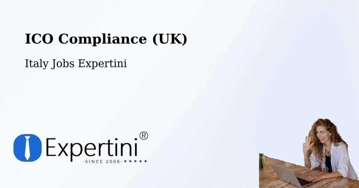 UK Data Protection & ICO Compliance – Rorà - Italy Jobs Expertini