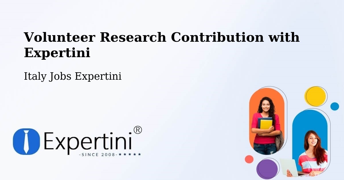Volunteer Research Contribution Program – Rorà - Italy Jobs Expertini